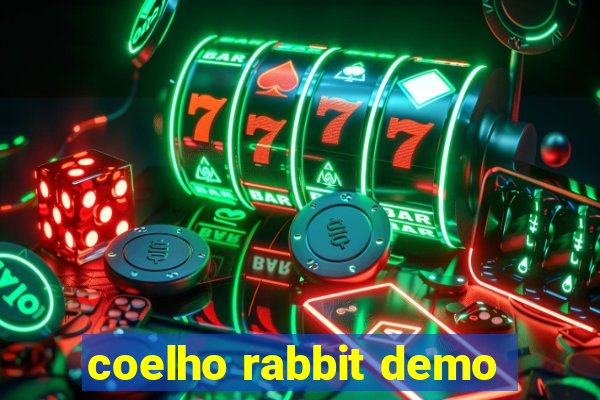 coelho rabbit demo